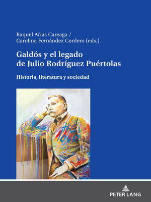 cover image of Galdós y el legado de Julio Rodríguez Puértolas